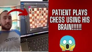 Neuralink's Patient plays chess using his brain!!! 😱😳