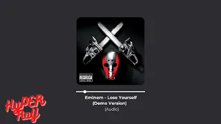 Eminem - Lose Yourself (Demo Version) Audio