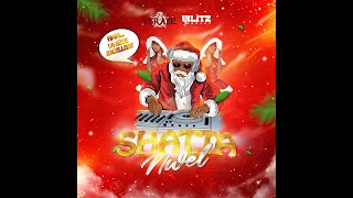 SHATTA NWEL - LA BÊTE EXCELLENT - DJ BLITZ -DJ PIRATE 🎅🏽🎄(2022 BEFORE NOËL)