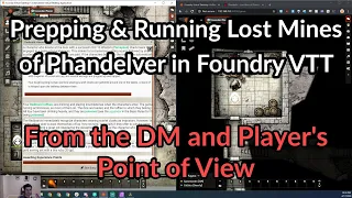 Prepping and Running an Adventure in Foundry - DM and Player's POV