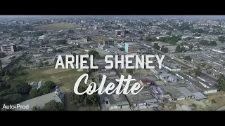 ARIEL SHENEY  - COLETTE ( Clip officiel )