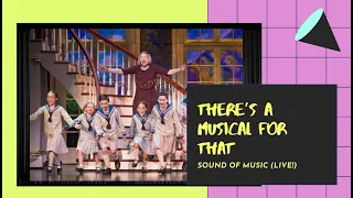 There’s a Musical for That!: Sound of Music LIVE! (2018)