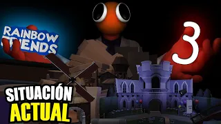 SITUACIÓN ACTUAL CHAPTER 3 | RAINBOW FRIENDS