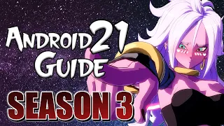 Android 21 BnB Combos & Basics Guide | DRAGON BALL FIGHTERZ SEASON 3.5