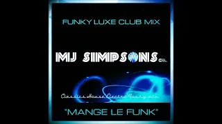 "Mange Le Funk"