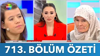 Didem Arslan Yılmaz'la Vazgeçme 713. Bölüm Özeti