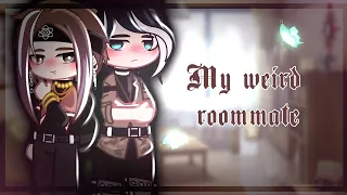 👹  "My weird roommate" ~GAY love story ♡ GCMM GLMM~