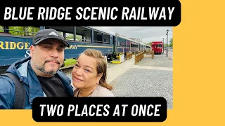 Blue Ridge Scenic Rail Way - Two Places at once #blueridge #train