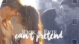 Rick & Evie | can't pretend