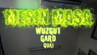 GARD WUZGUT - Mesin Masa feat. Quai (Dir. by @filmsbyJuicyBrain)
