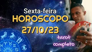 🔥HOROSCOPO DE HOJE ✔Dia 27/10/23 🎴Sexta feira... ✔Todos os signos           👉consultas via whatsapp