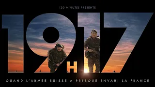 19h17 (Swiss Parody of '1917')