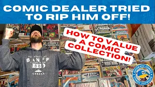 Comic Dealer Tried to Rip Him Off! How to Value a Comic Collection!