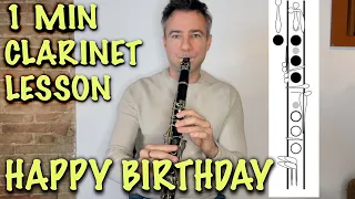 learn to play Happy Birthday: clarinet solo: 1 minute free lesson! (for beginners)