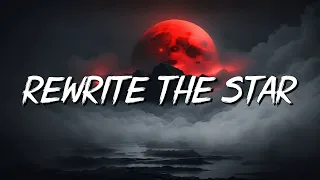 Rewrite The Stars - James Arthur (Lyrics) || jaymes Young, Ed Sheeran... (MixLyrics)