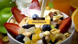 Gesund zunehmen