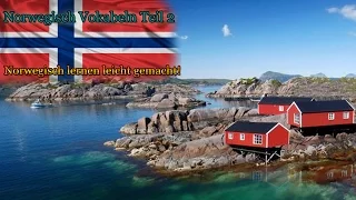 Norwegisch lernen für Anfänger | Vokabeln zum nachsprechen Teil 2 | Deutsch-Norwegisch-A1 🇳🇴 ✔️