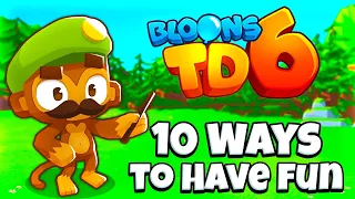 10 ways to not be bored in BTD 6!