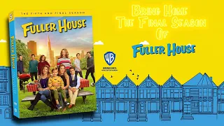 Fuller House: The Fifth and Final Season + Complete Series | Coming June 8th To DVD + Digital