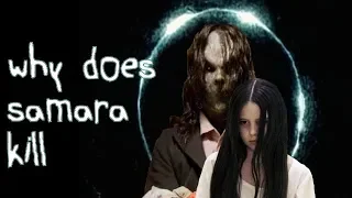 Why does Samara kill? (The Ring)