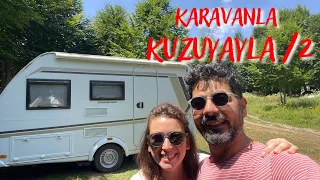 FREE Camping Near Istanbul | COOL HIGHLAND CAMP WITH CARAVAN