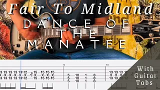 Fair To Midland- Dance Of The Manatee Cover (Guitar Tabs On Screen)