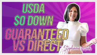 RD Guaranteed vs. Direct, loans explained