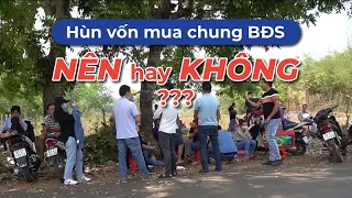 Có nên HÙN VỐN MUA CHUNG bất động sản hay không? | CAFELAND