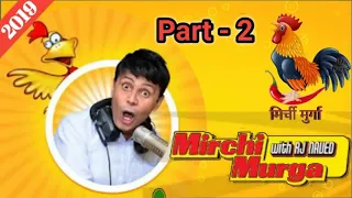 #RjNaved #MirchiMurga #RadioMirchi Rj Naved Murga