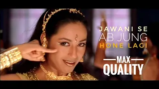 Jawani Se Ab Jung Hone Lagi Vaastav Movie Song - Vaastav Sanjay Dutt | Jawani Se Ab Jung Hone Lagi