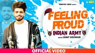 Feeling Proud Indian Aarmi Jang Ke Maidan Mein | Sumit Goswami | Haryanvi Song | Haryanvi  2019