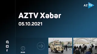 AZTV Xəbər 20:00 - 05.10.2021