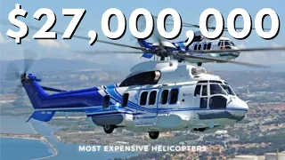Top 12 Most Expensive Helicopters In The World 2022