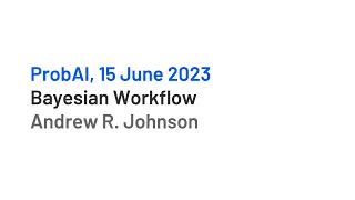Bayesian Workflow by Andrew R. Johnson