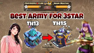 Easily get 3 Star Th13 to TH15 Best Army! Th13 Best Army #clashofclans #gaminggirlsdiva