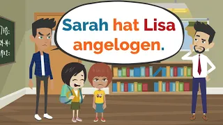 Deutsch lernen | Lisas Streit mit Sarah | Wortschatz und wichtige Verben