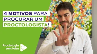 4 motivos para você procurar um proctologista. Se você sente ISSO está na hora de ir ao PROCTO!