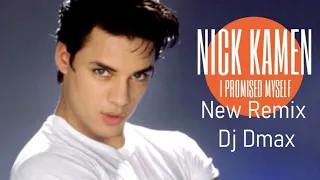 Nick Kamen - I promised myself Remix Dj Dmax