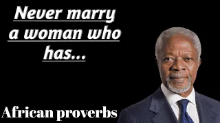 African proverbs and sayings about life - wisdom of africa|| African proverbs for all ages|| proverb