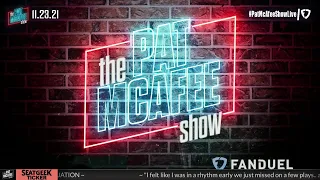 The Pat McAfee Show | Tuesday November 23rd, 2021