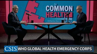 WHO Senior Advisor Dr. Scott Dowell on the Global Health Emergency Corps | The CommonHealth