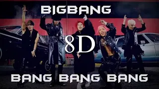 BIGBANG - BANG BANG BANG 8D |[USE HEADPHONES] | K-pop 8D World