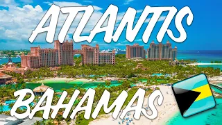 Atlantis Bahamas - Full Resort Tour In 4K