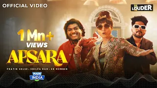 Apsara (Official Music Video) | Shilpa Rao, Pratik Solse & Ek Number | Let's Get LOUDER