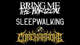 Bring Me The Horizon - Sleepwalking [Karaoke Instrumental]