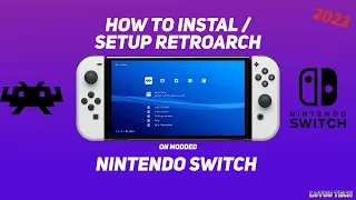 How To Setup Retroarch On Modded Switch (Complete Setup 2023)