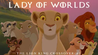 Lady of Worlds { Midquel to Mother of Flame }  ~ The Lion King (crossover/AU) Collab with BlackSnow