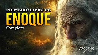 PRIMEIRO LIVRO DE ENOQUE COMPLETO - APÓCRIFO ETÍOPE