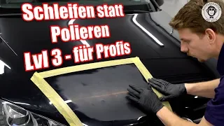 Schleifen statt Polieren | 3M Trizact | Lvl 3 - für Profis | AUTOLACKAFFEN