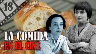 AGNÈS VARDA & MARGUERITE DURAS: CONTEMPORÁNEAS | La Comida en el Cine. Episodio 18